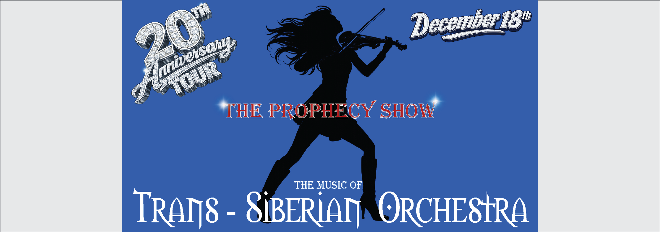 The Prophecy Show: The Music of Trans-Siberian Orchestra